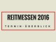 Tabelle über alle wichtigen Termine von Reitmessen im Jahr 2016 für Deutschland und Europa